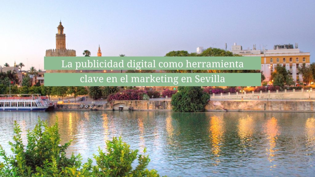 Marketing Digital en Sevilla